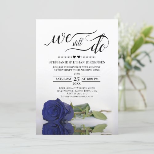 Elegant Navy Blue Rose We Still Do Vow Renewal Invitation