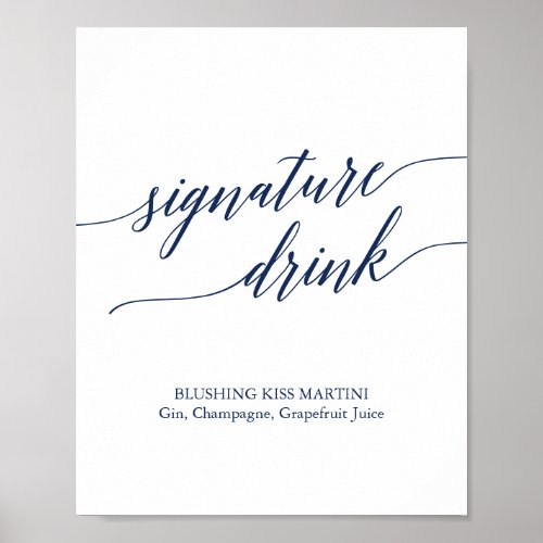 Elegant Navy Calligraphy Signature Drink Sign