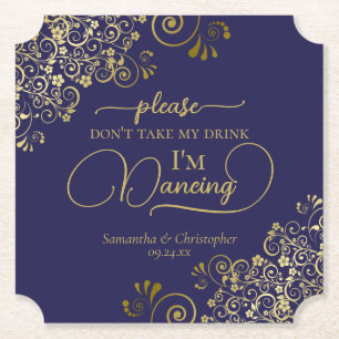 Elegant Navy & Gold Don't Take My Drink Wedding Paper Coaster