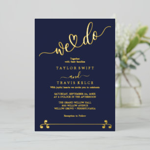 Elegant Navy & Gold Foil "We Do" Wedding Foil Invitation