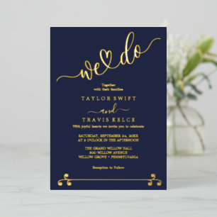 Elegant Navy & Gold Foil "We Do" Wedding  Invitation