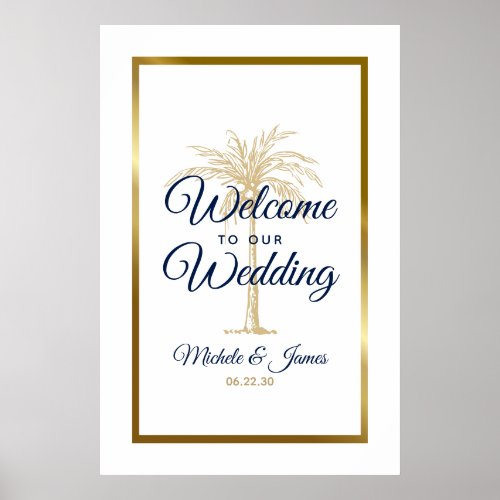 Elegant Navy Gold Palm Tree Wedding Welcome Poster