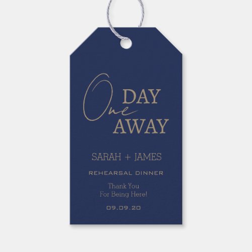 Elegant Navy One Day Away Rehearsal Dinner Wedding Gift Tags