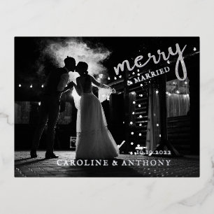 Elegant Newlywed Photo Merry and Married Christmas Foil Holiday Postcard