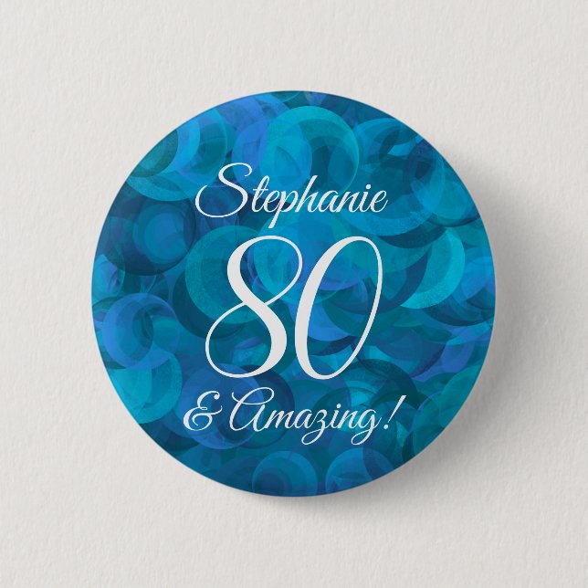 Elegant Ocean Blue 80 and Amazing Birthday Button (Front)