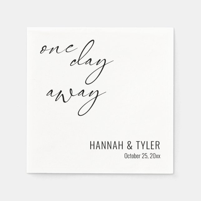 Elegant "One Day Away" Rehearsal Dinner Napkins (Front)