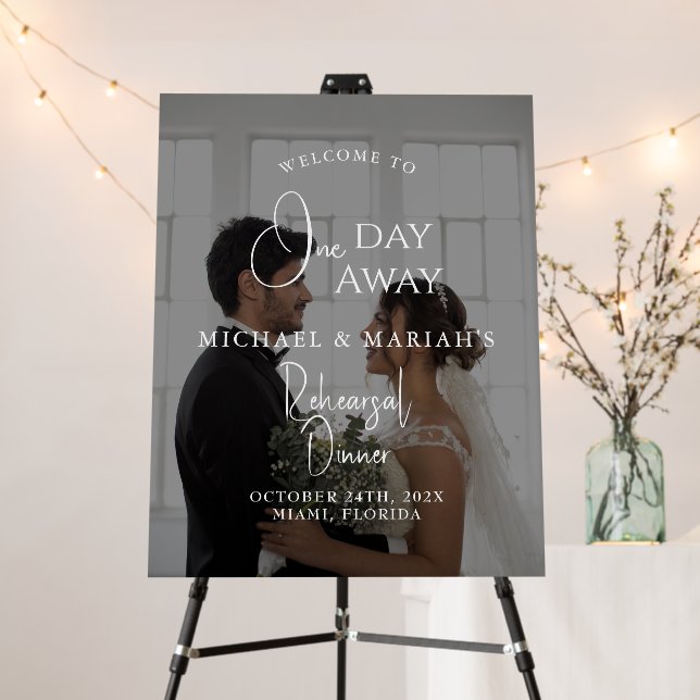 Elegant One Day Away Rehearsal Dinner Photo Foam Board (In Situ (Stand))