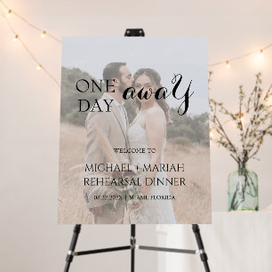Elegant One Day Away Rehearsal Dinner Photo Foam Board