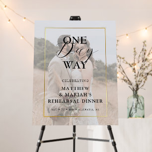  Elegant One Day Away Rehearsal Dinner Photo Foam Board