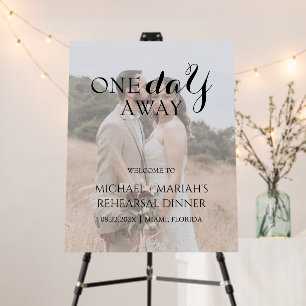 Elegant One Day Away Rehearsal Dinner Photo Foam Board
