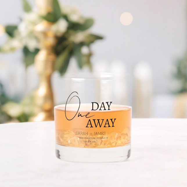 Elegant One Day Away Rehearsal Dinner Wedding  Whiskey Glass (Insitu (Wedding))