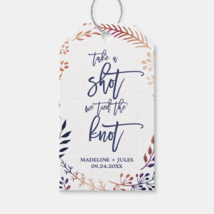 Best Take A Shot We Tied Gifts on Zazzle