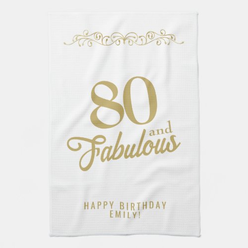 Elegant Ornament 80 and Fabulous 80th Birthday Kitchen Towel