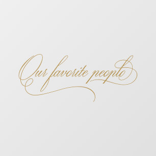 Elegant Our Favorite People Wedding Mirror Decal