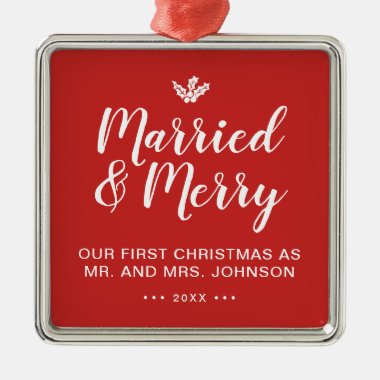 Elegant Our First Christmas Married and Merry Red Metal Ornament