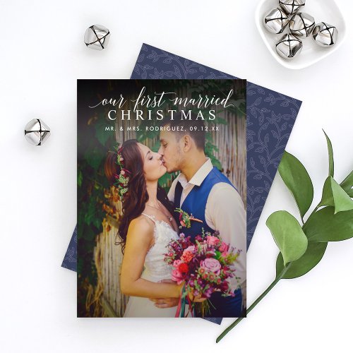 Elegant Our First Married Christmas Navy Photo Holiday Card