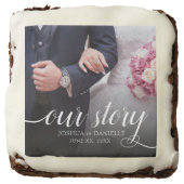 Elegant Our Story Photo Wedding Handwritten Brownie (Front)