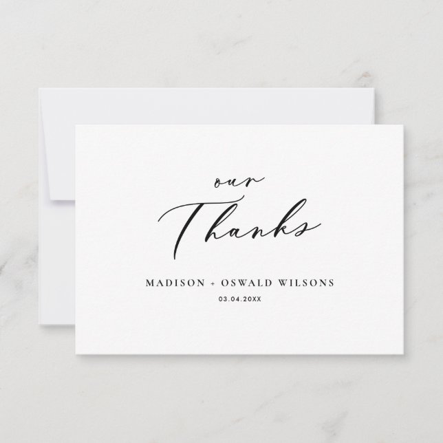 Elegant Our Thanks Script Wedding minimalist Thank You Card (Front)