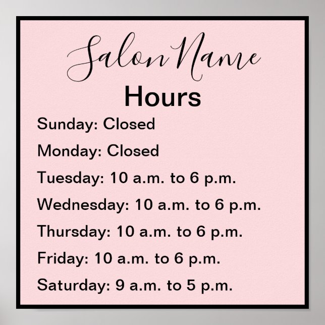 Elegant Pale Pink with Black Script Salon Hours Poster (Front)