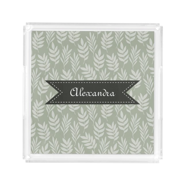 Elegant Pattern Sage Green Leaves With Her Name Acrylic Tray (Front)