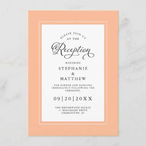 Elegant Peach Border Wedding Reception Calligraphy Enclosure Card