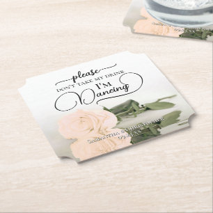 Elegant Peach Rose Don't Take My Drink Wedding Paper Coaster