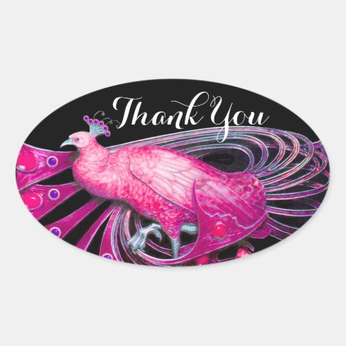 ELEGANT PEACOCK IN PINKFUCHSIA BLACK Thank You Oval Sticker