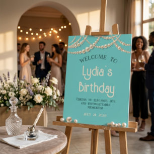 Elegant Pearl and Teal Birthday Party Welcome Sign