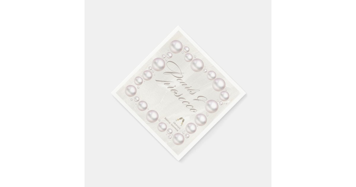 Elegant pearls and prosecco bridal shower napkins | Zazzle