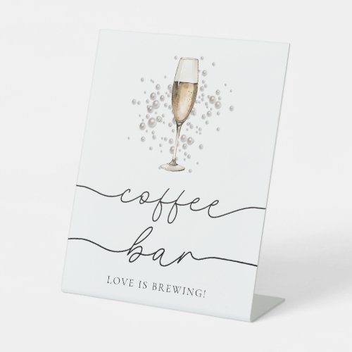 Elegant Pearls and Prosecco Coffee Bar Sign