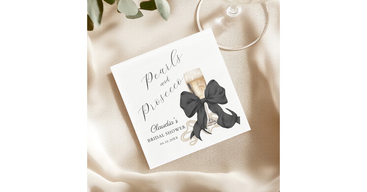 Elegant Pearls & Prosecco Black Bow Bridal Shower Napkins | Zazzle