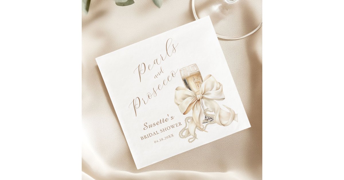 Elegant Pearls & Prosecco Bridal Shower Paper Dinner Napkins | Zazzle