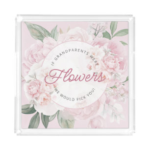 Elegant Peony Flowers Grandparents We'd Pick You Acrylic Tray