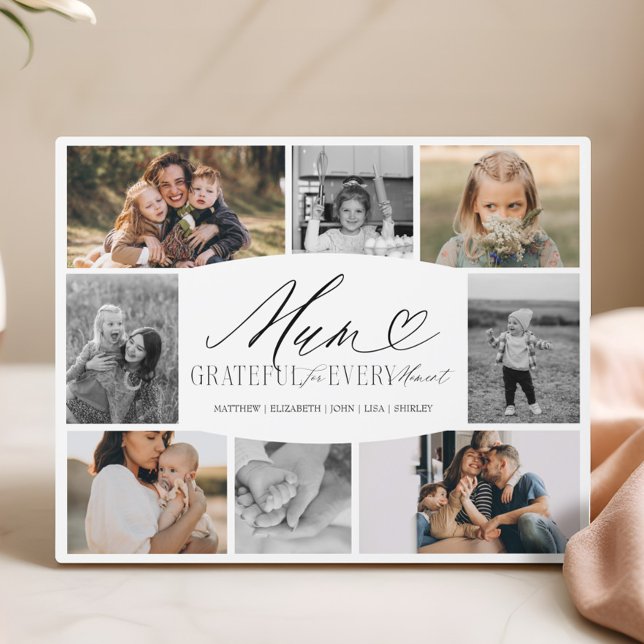 Elegant Personalized Mum Photo Collage Keepsake Plaque (Mum Grateful for Every Moment Photo Collage Plaque)