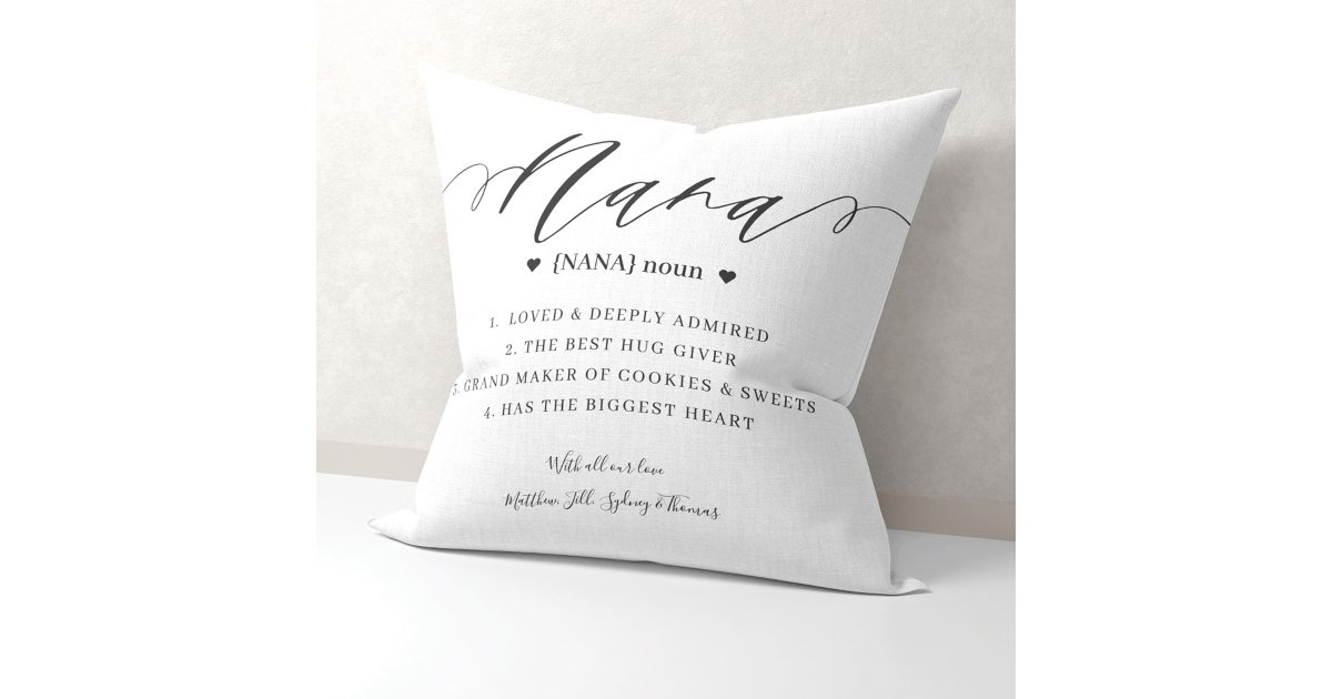 Elegant Personalized Nana Definition Keepsake Throw Pillow Zazzle