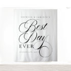 Elegant Personalized Wedding "Best Day Ever" Sign