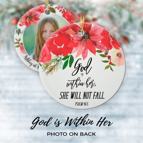 Elegant Photo God is Within Her Christmas Floral Ceramic Ornament