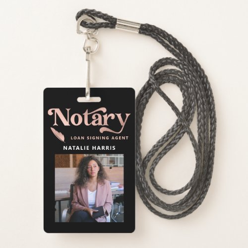 Elegant Photo Rose Gold Notary Loan Agent Badge