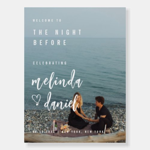 Elegant Photo The Night Before Wedding Sign