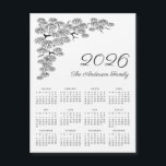 Elegant Pine Branch Botanical Calendar 2026<br><div class="desc">This black and white botanical Magnetic Calendar 2026 features elegant line art illustration of pine branch at the upper left corner and personnalisable family name in a handwritten script lettering at the right. Pine branch is drawn in a pen and ink technique. Great calendar for living room, kitchen, or office....</div>