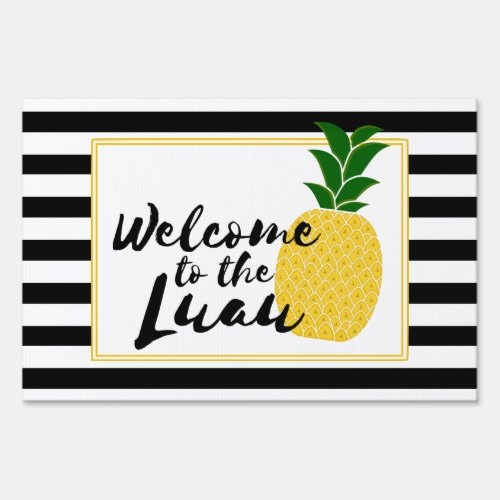 Elegant Pineapple Luau Welcome Yard Sign