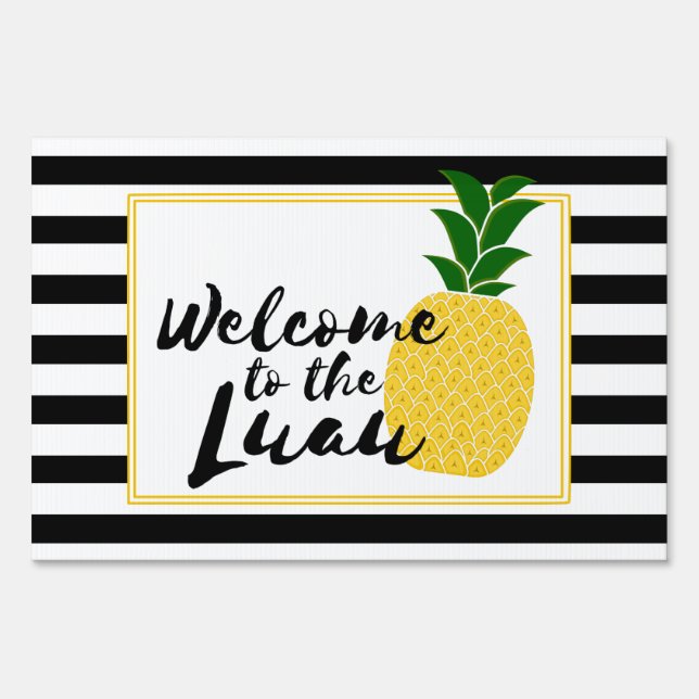 Elegant Pineapple Luau Welcome Yard Sign (Front)