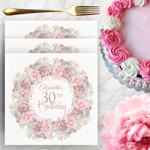 Elegant Pink and Gray Flower Wreath 30th Birthday Napkins