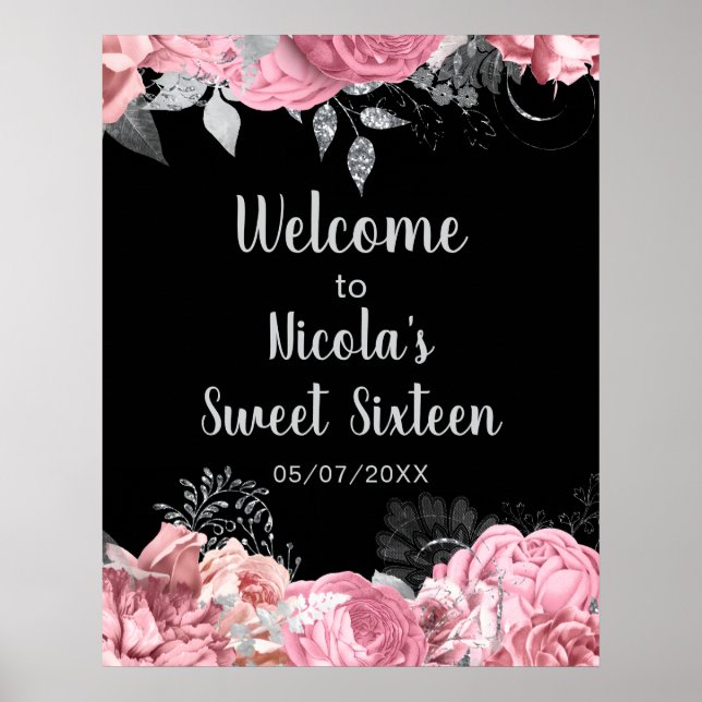 Elegant Pink and Silver Flowers Sweet Sixteen  Poster (Front)