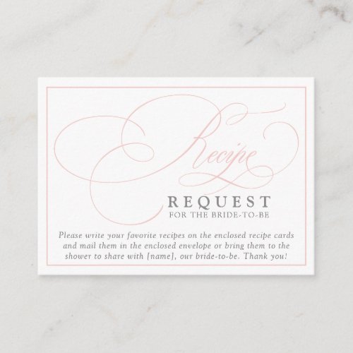 Elegant Pink Calligraphy Recipe for the Bride Enclosure Card