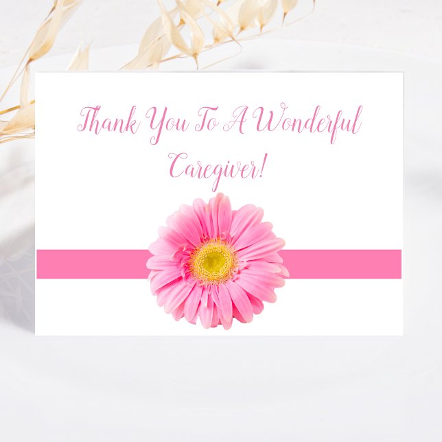 Elegant Pink Daisy Thank You Caregiver Card (Elegant pink daisy thanks caregivers for making life brighter and easier.)