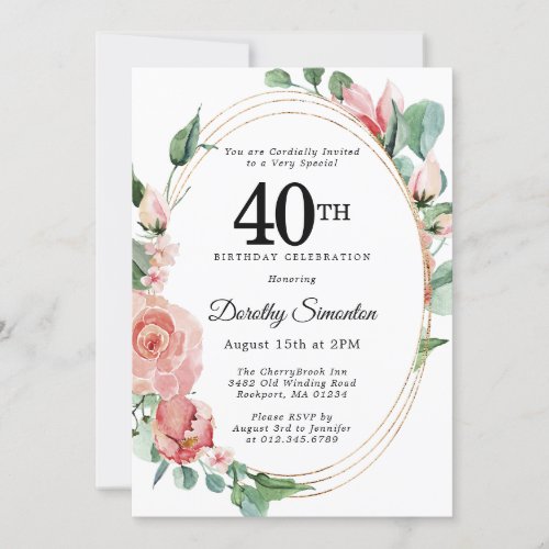 Elegant Pink Floral 40th Birthday Party Invitation