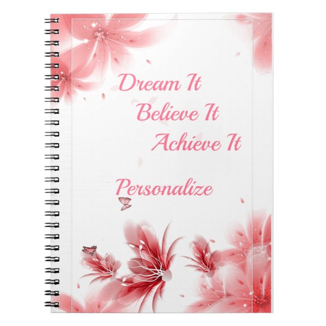 Elegant Pink Floral Inspiration Quote Personalized Notebook (Front)
