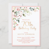 Elegant Pink & Gold Floral Woman's 70th Birthday Invitation (Front)