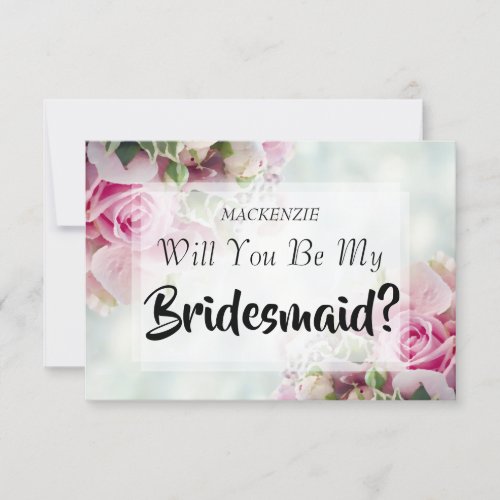 Elegant Pink Roses Will You Be My Bridesmaid RSVP Card